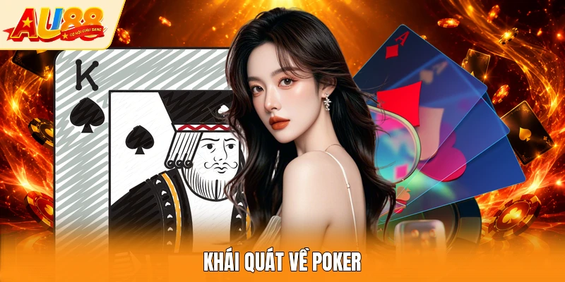 Khái quát về poker
